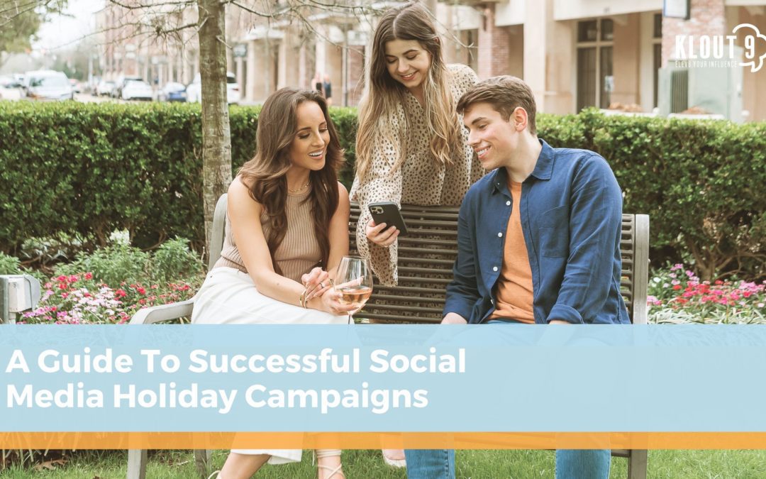 A Guide to Successful Social Media Holiday Campaigns
