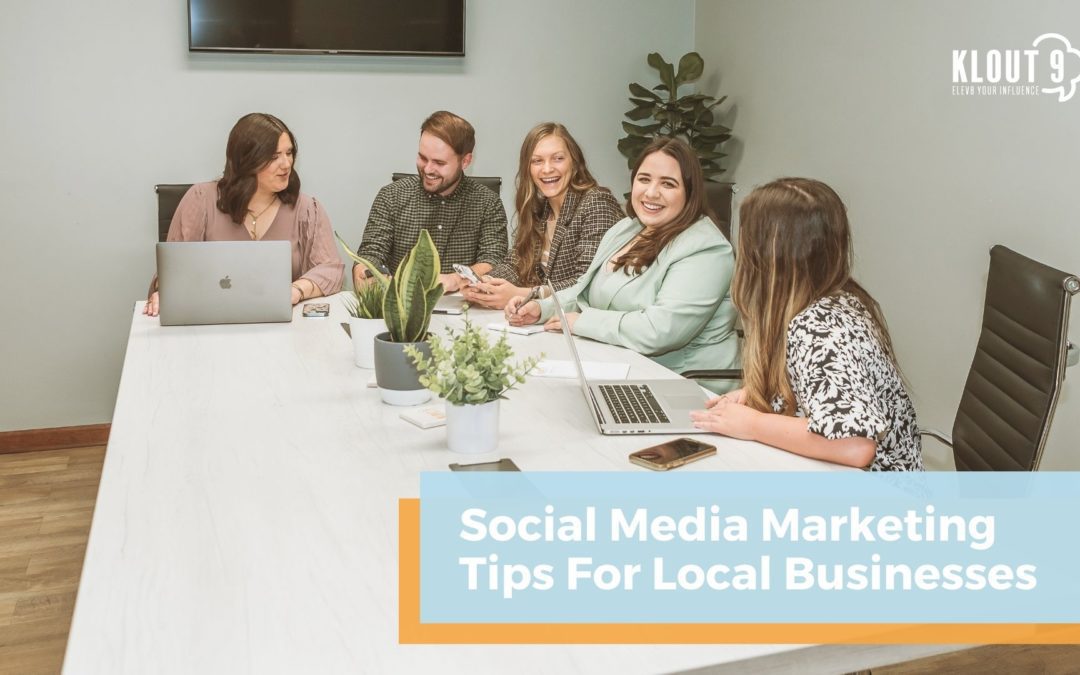 7 Social Media Marketing Tips for Local Businesses